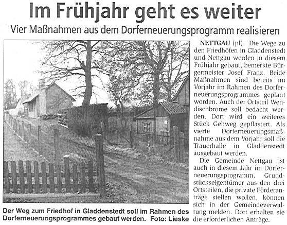 Nettgau/Gladdenstedt, die Maßnahmen des Dorferneuerungsprogrammes greifen wieder. Artikel von Peter Lieske