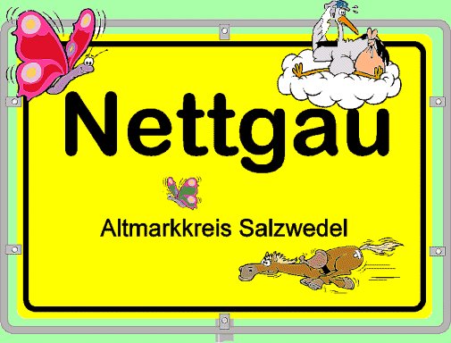 Nettgau, das altmärkische Dorf mit Herz und Mumm in Sachsen-Anhalt!
